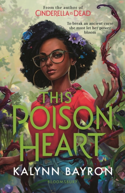This Poison Heart by Kalynn Bayron Extended Range Bloomsbury Publishing PLC