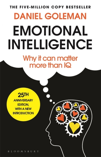 Emotional Intelligence 25th Anniversary Edition by Daniel Goleman Extended Range Bloomsbury Publishing PLC