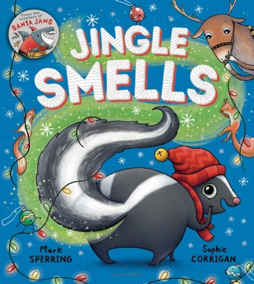 Jingle Smells by Mr Mark Sperring Extended Range Bloomsbury Publishing PLC