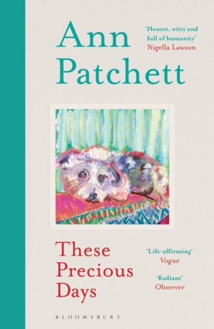 These Precious Days Extended Range Bloomsbury Publishing PLC