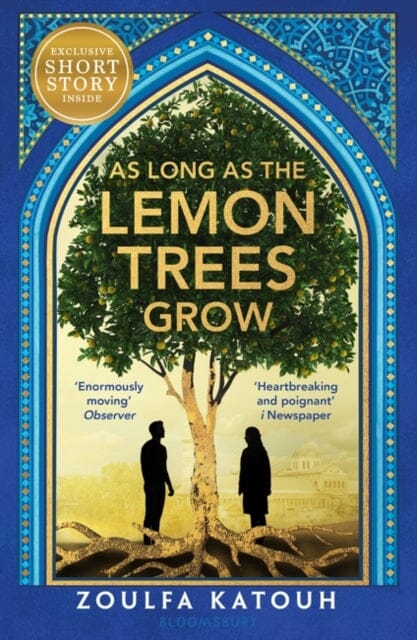 As Long As the Lemon Trees Grow by Zoulfa Katouh Extended Range Bloomsbury Publishing PLC