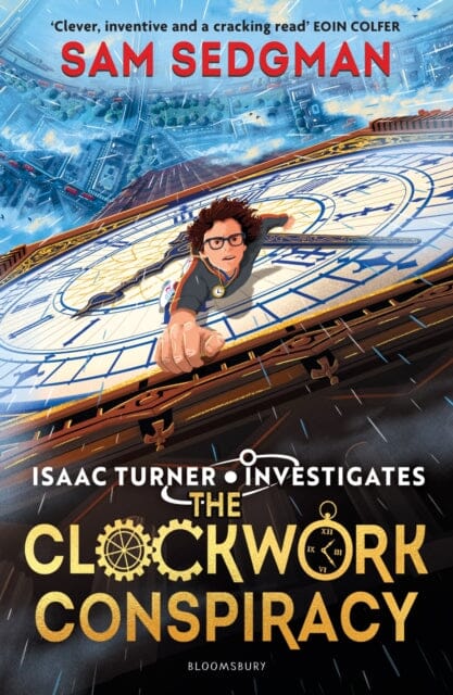 The Clockwork Conspiracy by Sam Sedgman Extended Range Bloomsbury Publishing PLC