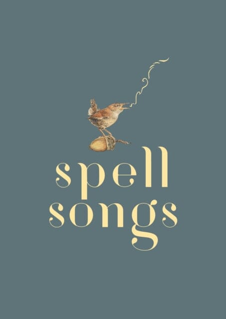 The Lost Words: Spell Songs Extended Range Folk by the Oak