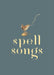 The Lost Words: Spell Songs Extended Range Folk by the Oak