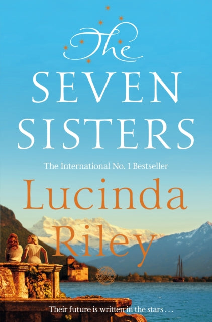 The Seven Sisters by Lucinda Riley Extended Range Pan Macmillan