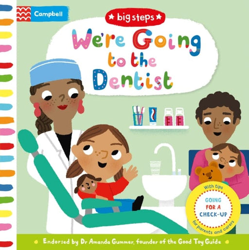 We're Going to the Dentist: Going for a Check-up by Campbell Books Extended Range Pan Macmillan