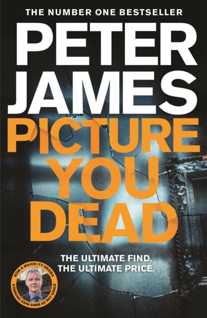 Picture You Dead by Peter James Extended Range Pan Macmillan