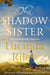 The Shadow Sister by Lucinda Riley Extended Range Pan Macmillan