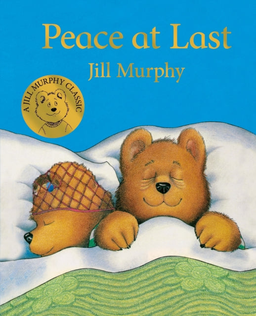 Peace at Last by Jill Murphy Extended Range Pan Macmillan