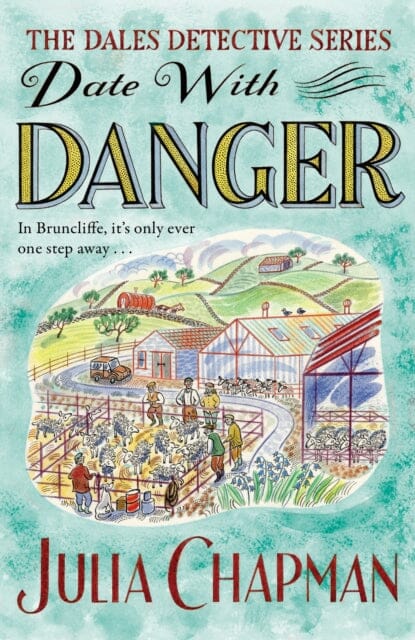 Date with Danger by Julia Chapman Extended Range Pan Macmillan