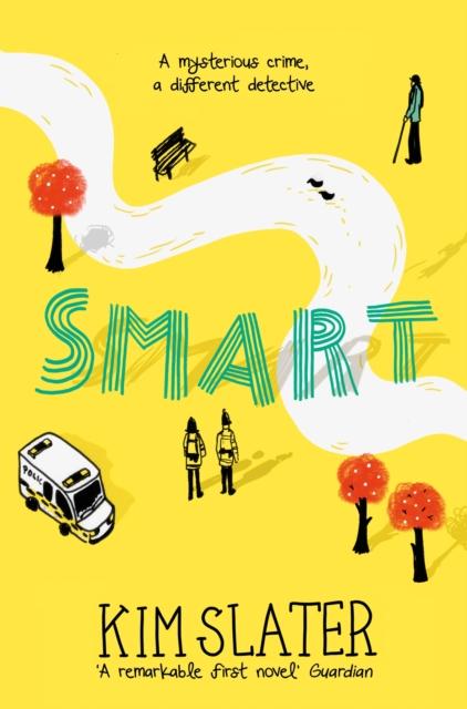 Smart : A Mysterious Crime, a Different Detective Popular Titles Pan Macmillan