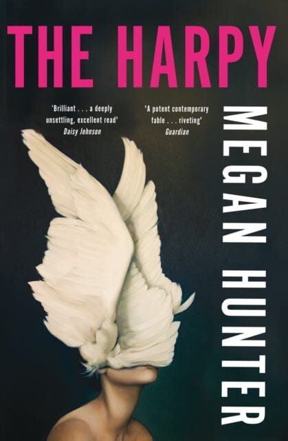 The Harpy by Megan Hunter Extended Range Pan Macmillan