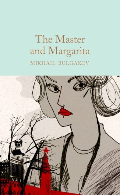 The Master and Margarita by Mikhail Bulgakov Extended Range Pan Macmillan