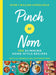 Pinch of Nom: 100 Slimming, Home-style Recipes by Kay Allinson Extended Range Pan Macmillan