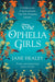 The Ophelia Girls by Jane Healey Extended Range Pan Macmillan