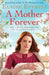 A Mother Forever by Elaine Everest Extended Range Pan Macmillan