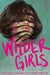 Wilder Girls by Rory Power Extended Range Pan Macmillan