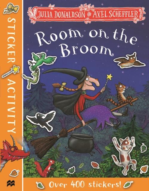 Room on the Broom Sticker Book Popular Titles Pan Macmillan