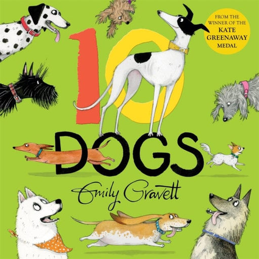 10 Dogs : A funny furry counting book by Emily Gravett Extended Range Pan Macmillan