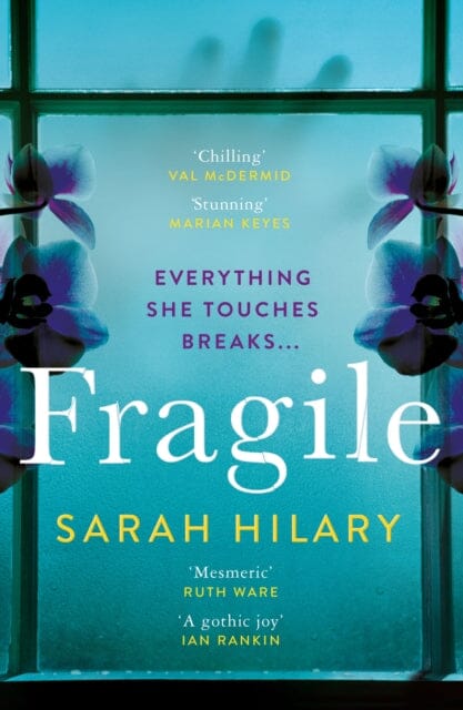Fragile by Sarah Hilary Extended Range Pan Macmillan