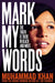 Mark My Words by Muhammad Khan Extended Range Pan Macmillan
