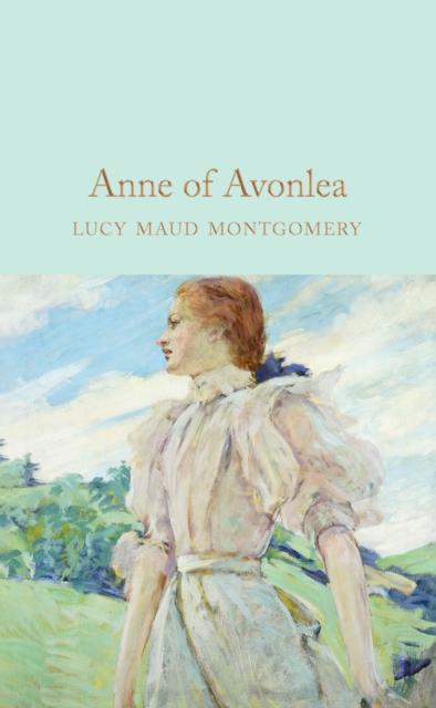 Anne of Avonlea Popular Titles Pan Macmillan