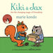 Kiki and Jax : The Life-Changing Magic of Friendship Popular Titles Pan Macmillan