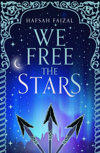 We Free the Stars by Hafsah Faizal Extended Range Pan Macmillan