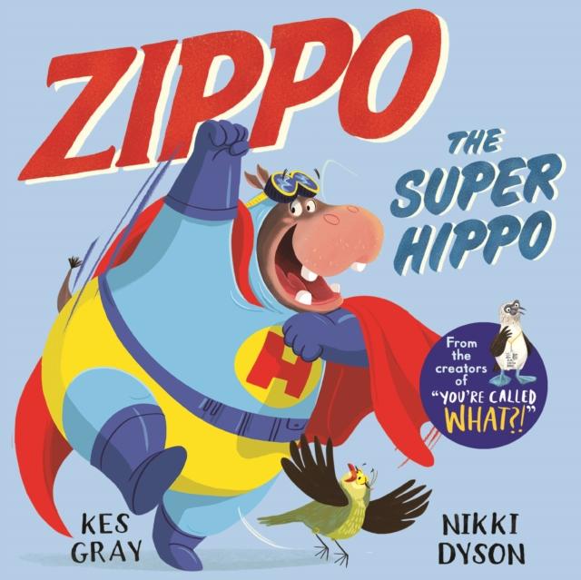 Zippo the Super Hippo Popular Titles Pan Macmillan