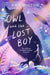 Owl and the Lost Boy Popular Titles Pan Macmillan