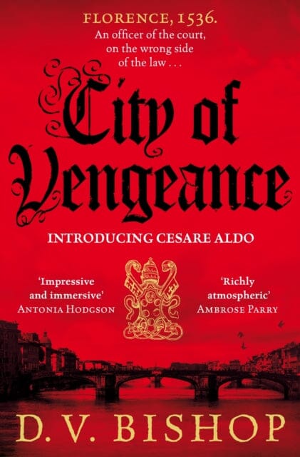 City of Vengeance by D. V. Bishop Extended Range Pan Macmillan
