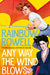 Any Way the Wind Blows by Rainbow Rowell Extended Range Pan Macmillan