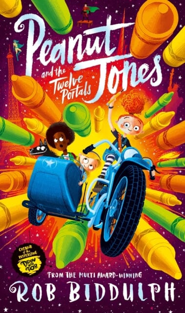 Peanut Jones and the Twelve Portals by Rob Biddulph Extended Range Pan Macmillan