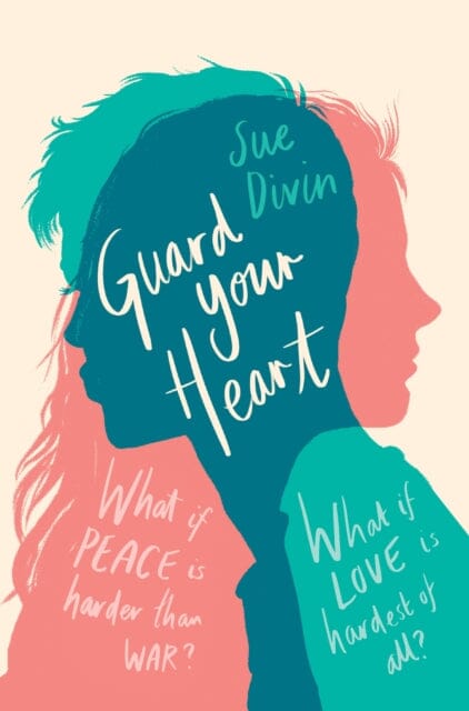 Guard your Heart by Sue Divin Extended Range Pan Macmillan