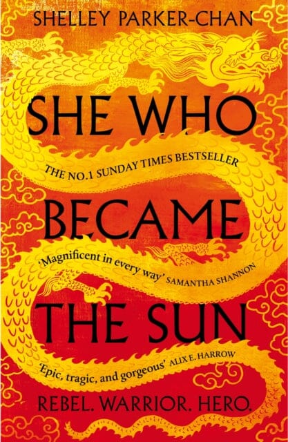 She Who Became the Sun by Shelley Parker-Chan Extended Range Pan Macmillan