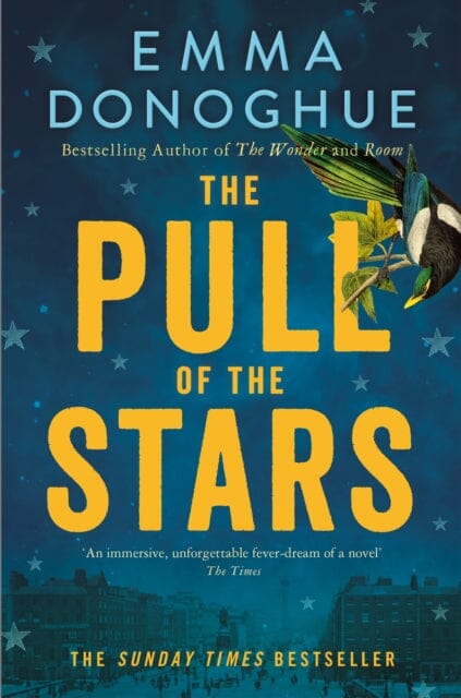 The Pull of the Stars by Emma Donoghue Extended Range Pan Macmillan