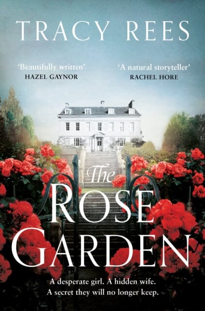 The Rose Garden by Tracy Rees Extended Range Pan Macmillan