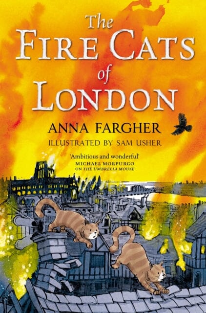 The Fire Cats of London by Anna Fargher Extended Range Pan Macmillan