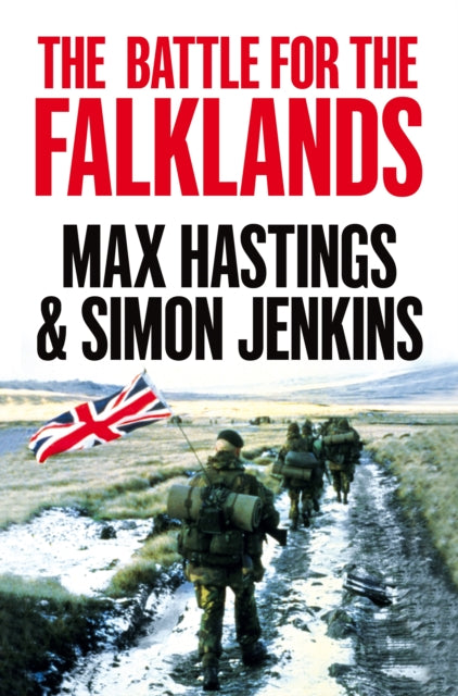 The Battle for the Falklands by Max Hastings Extended Range Pan Macmillan