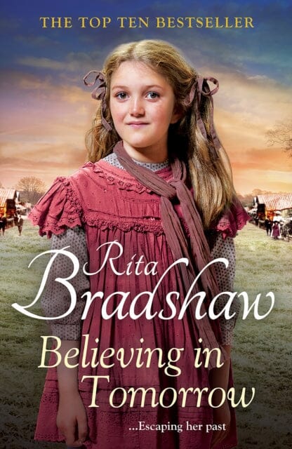 Believing in Tomorrow by Rita Bradshaw Extended Range Pan Macmillan
