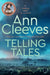Telling Tales by Ann Cleeves Extended Range Pan Macmillan