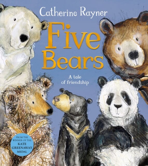 Five Bears by Catherine Rayner Extended Range Pan Macmillan