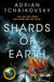 Shards of Earth by Adrian Tchaikovsky Extended Range Pan Macmillan