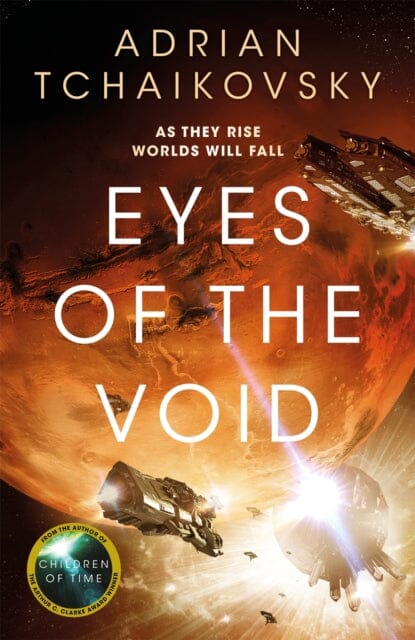 Eyes of the Void by Adrian Tchaikovsky Extended Range Pan Macmillan