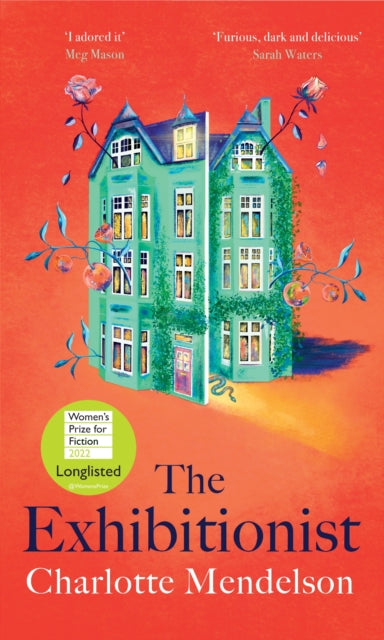 The Exhibitionist by Charlotte Mendelson Extended Range Pan Macmillan