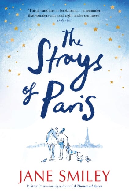 The Strays of Paris by Jane Smiley Extended Range Pan Macmillan