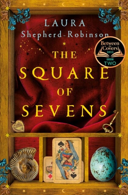 The Square of Sevens : The Times and Sunday Times Best Historical Fiction of 2023 by Laura Shepherd-Robinson Extended Range Pan Macmillan