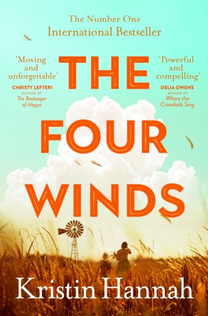 The Four Winds by Kristin Hannah Extended Range Pan Macmillan