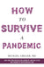 How to Survive a Pandemic by Michael Greger Extended Range Pan Macmillan