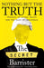 Nothing But The Truth: The Memoir of an Unlikely Lawyer by The Secret Barrister Extended Range Pan Macmillan